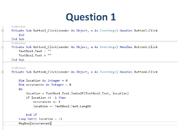 Question 1 Question 1