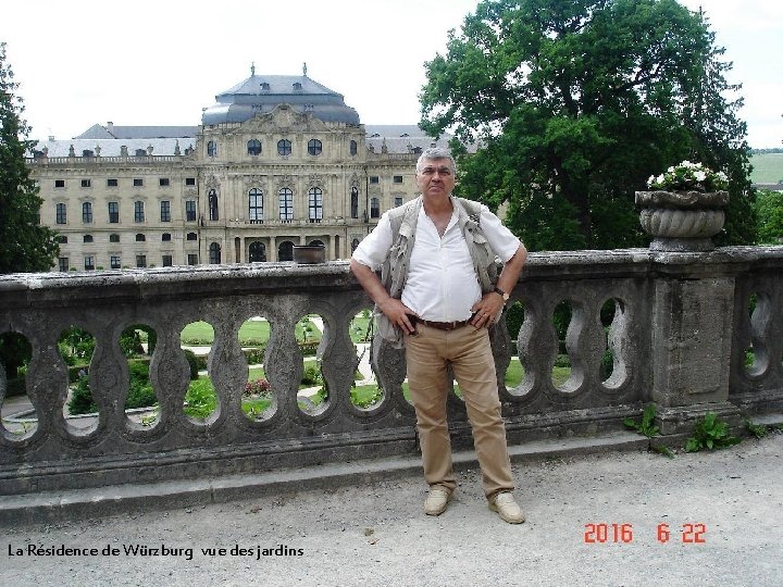 La Résidence de Würzburg vue des jardins 