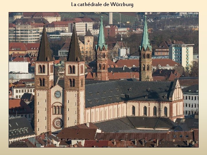 La cathédrale de Würzburg 
