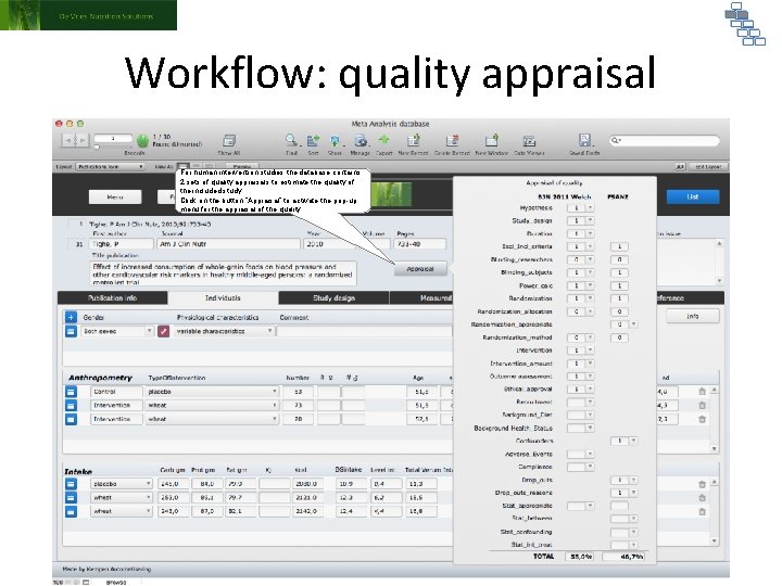 Workflow: quality appraisal For human intervention studies the database contains 2 sets of quality