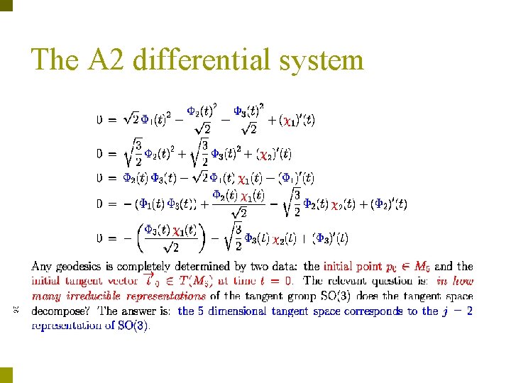 The A 2 differential system 