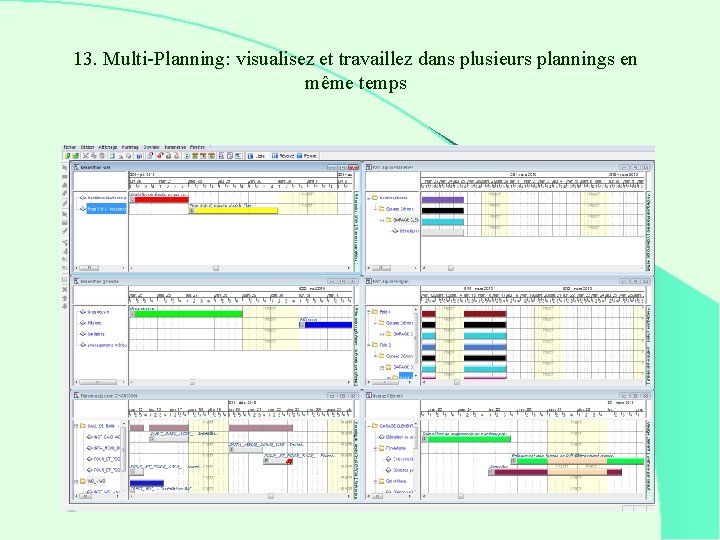 13. Multi-Planning: visualisez et travaillez dans plusieurs plannings en même temps 