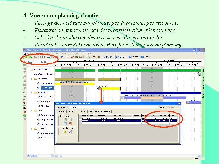 4. Vue sur un planning chantier - Pilotage des couleurs par période, par événement,