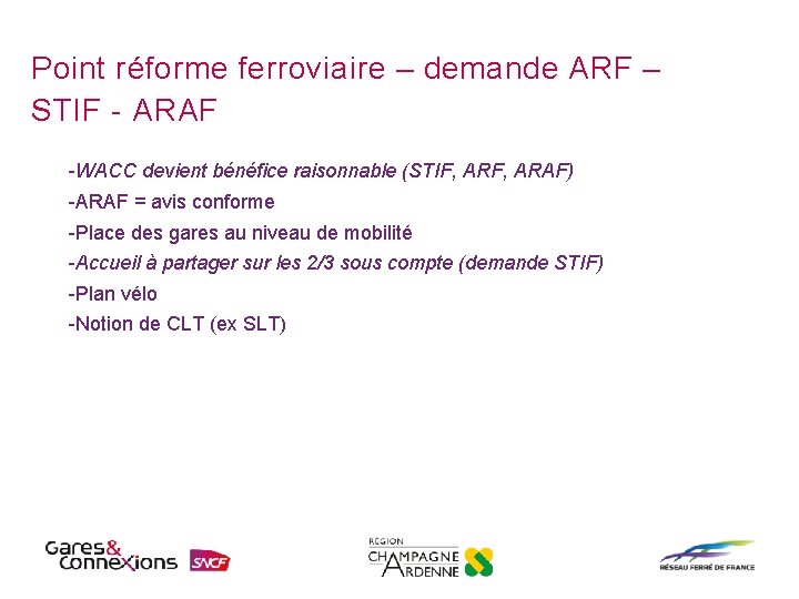 Point réforme ferroviaire – demande ARF – STIF - ARAF -WACC devient bénéfice raisonnable