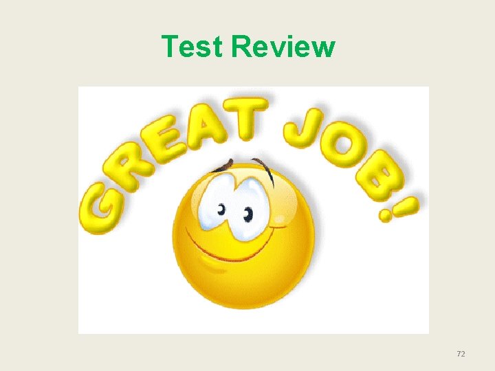 Test Review 72 Test Review 72