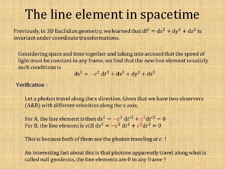 The line element in spacetime Verification： 