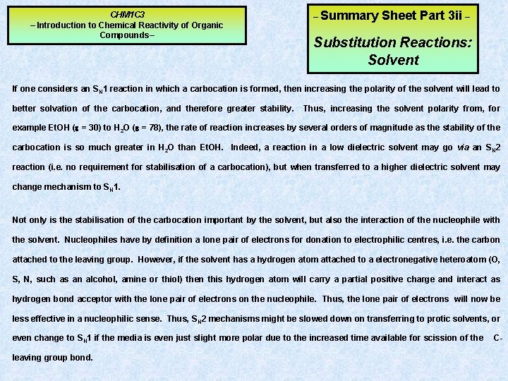 CHM 1 C 3 – Introduction to Chemical Reactivity of Organic Compounds– – Summary