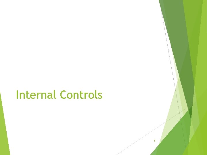 Internal Controls 3 
