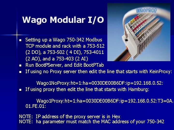 Wago Modular I/O n Setting up a Wago 750 -342 Modbus TCP module and