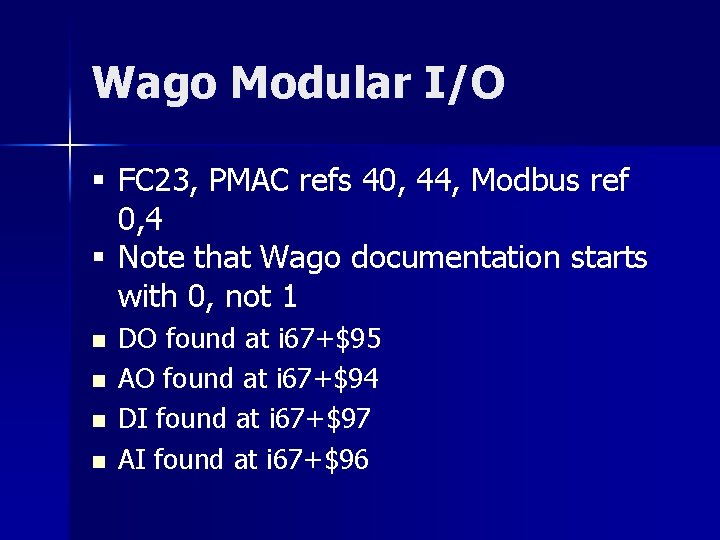 Wago Modular I/O § FC 23, PMAC refs 40, 44, Modbus ref 0, 4
