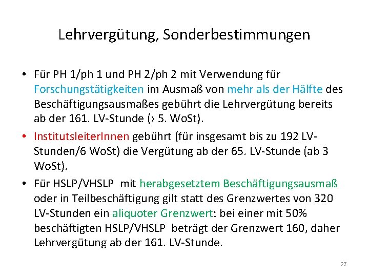 Lehrvergütung, Sonderbestimmungen • Für PH 1/ph 1 und PH 2/ph 2 mit Verwendung für