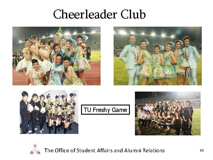 Cheerleader Club TU Freshy Game The Office of Student Affairs and Alumni Relations 46