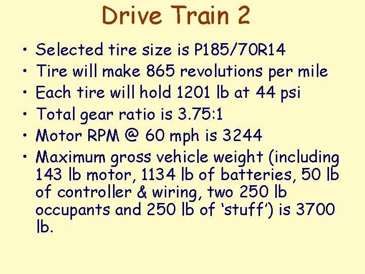 Drive Train 2 • • • Selected tire size is P 185/70 R 14