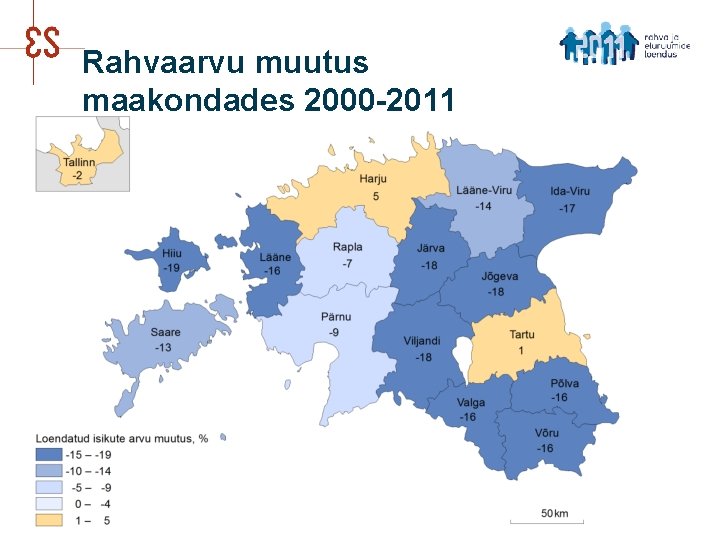 Rahvaarvu muutus maakondades 2000 -2011 