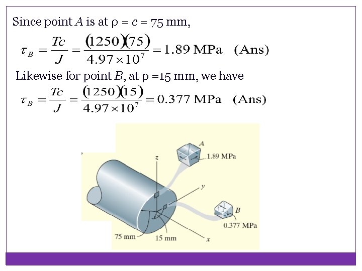 Since point A is at ρ = c = 75 mm, Likewise for point