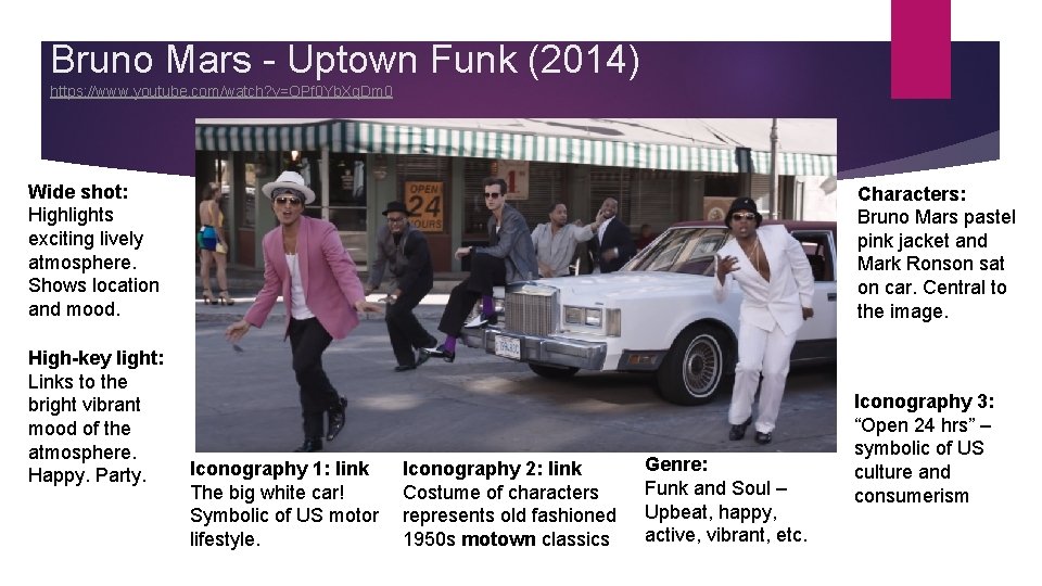 Bruno Mars - Uptown Funk (2014) https: //www. youtube. com/watch? v=OPf 0 Yb. Xq.