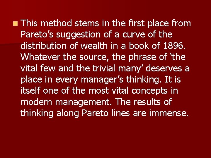 n This method stems in the first place from Pareto’s suggestion of a curve