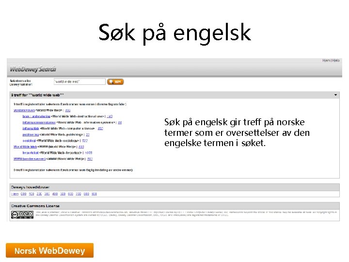 Søk på engelsk gir treff på norske termer som er oversettelser av den engelske