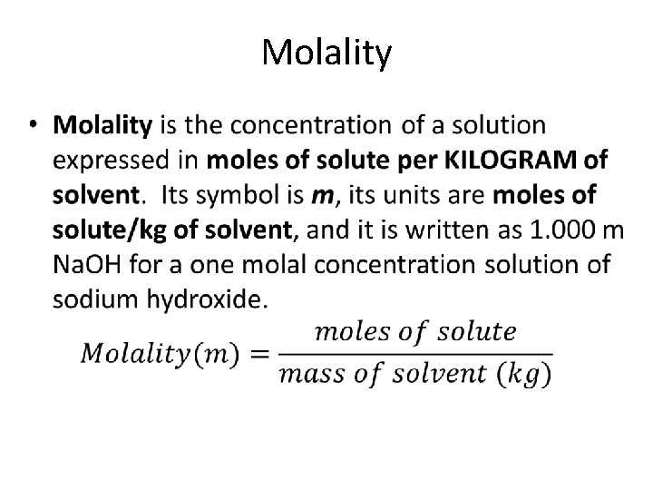 Molality • 