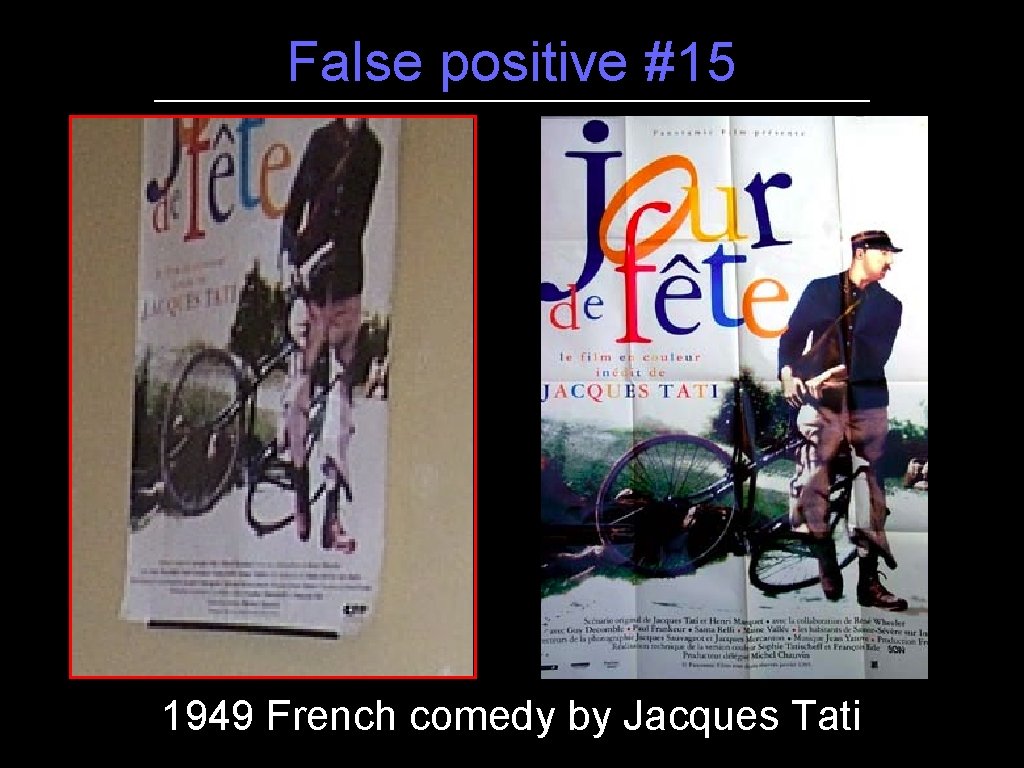 False positive #15 1949 French comedy by Jacques Tati 