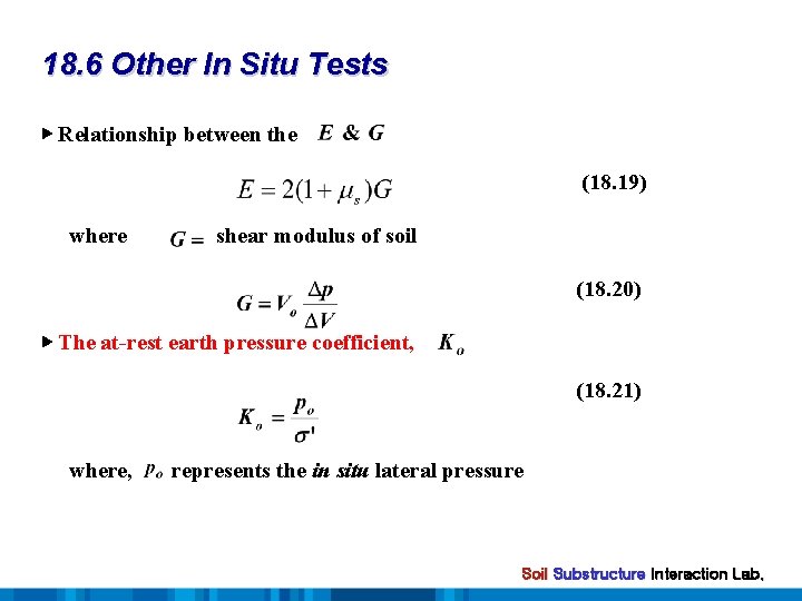 18. 6 Other In Situ Tests ▶ Relationship between the (18. 19) where shear