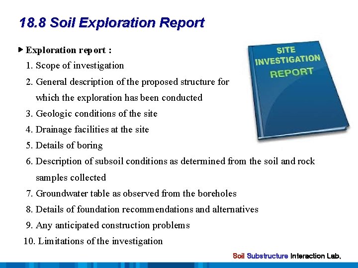 18. 8 Soil Exploration Report ▶ Exploration report : 1. Scope of investigation 2.