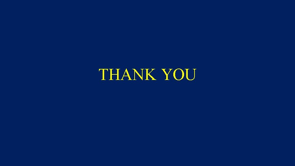THANK YOU 