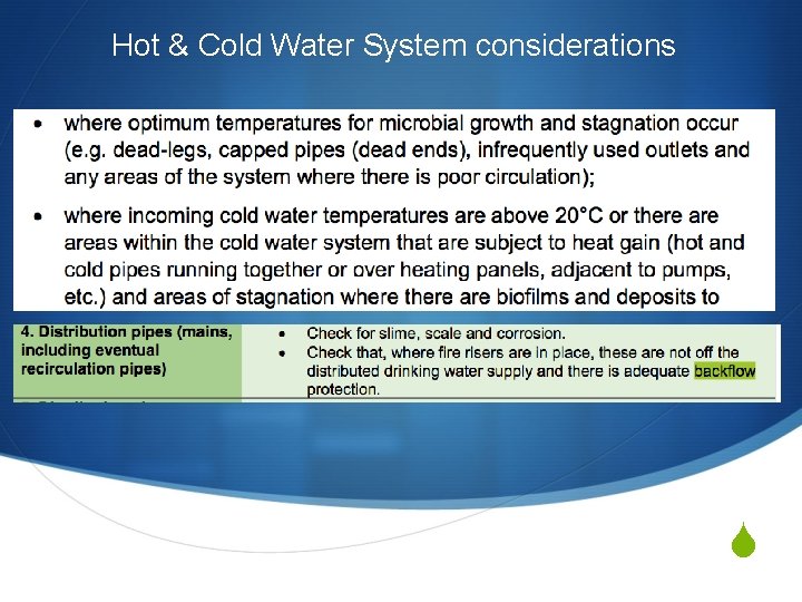 Hot & Cold Water System considerations S 