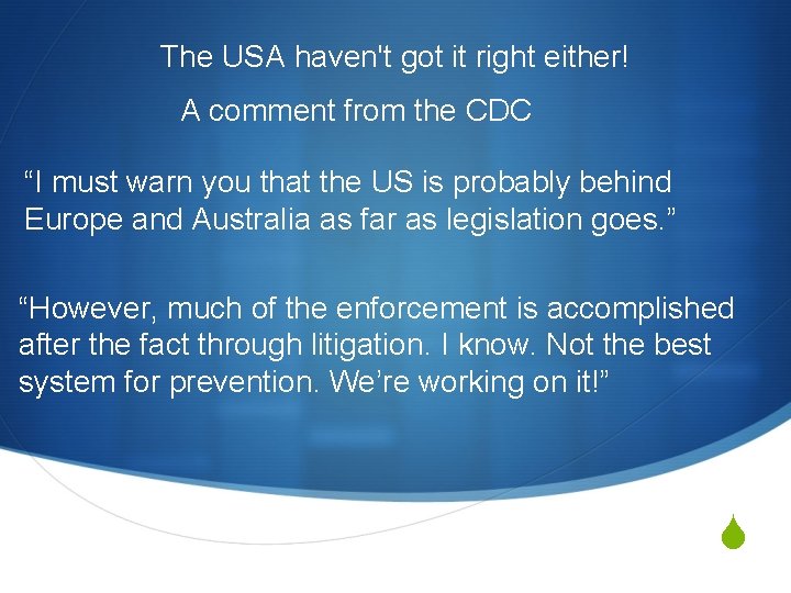 The USA haven't got it right either! A comment from the CDC “I must