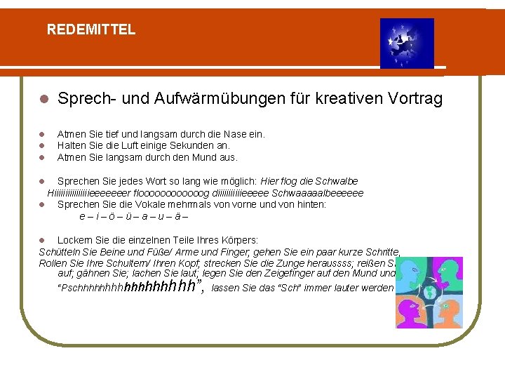 REDEMITTEL l Sprech- und Aufwärmübungen für kreativen Vortrag l l l Atmen Sie tief