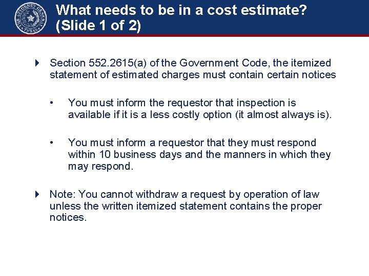 What needs to be in a cost estimate? (Slide 1 of 2) 4 Section
