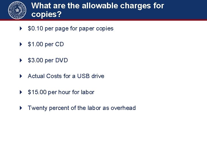 What are the allowable charges for copies? 4 $0. 10 per page for paper