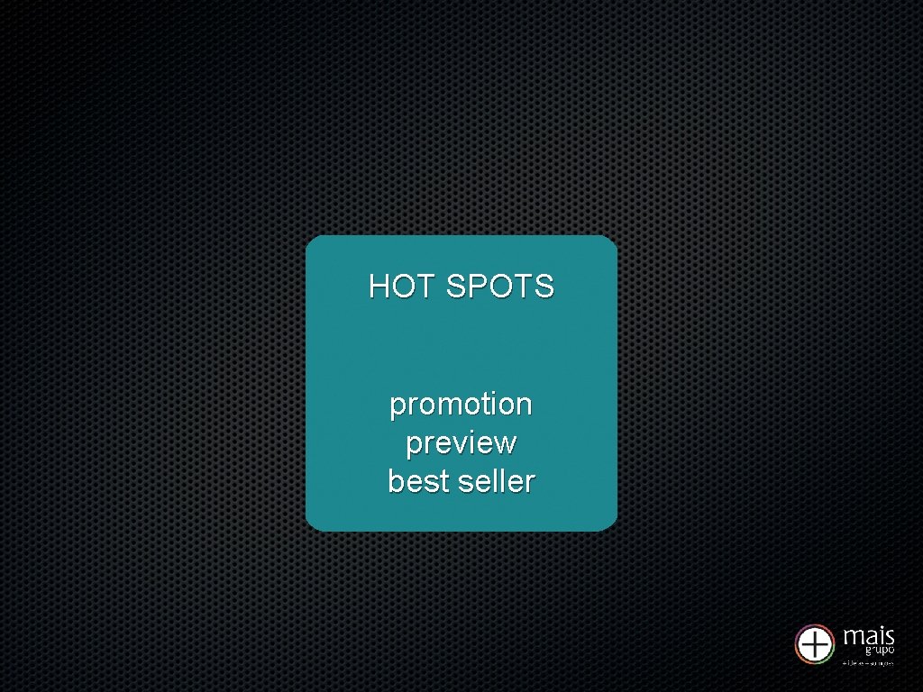 HOT SPOTS promotion preview best seller 