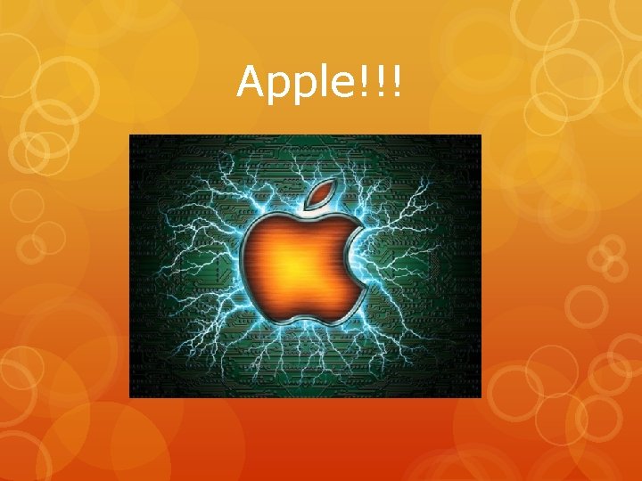 Apple!!! 
