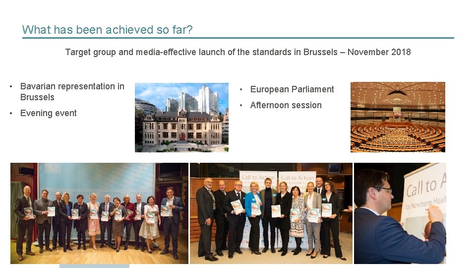 What has been achieved so far? Target group and media-effective launch of the standards