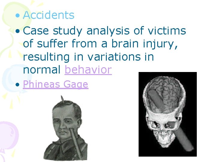  • Accidents • Case study analysis of victims of suffer from a brain