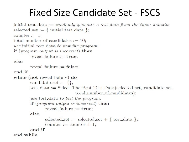 Fixed Size Candidate Set - FSCS 