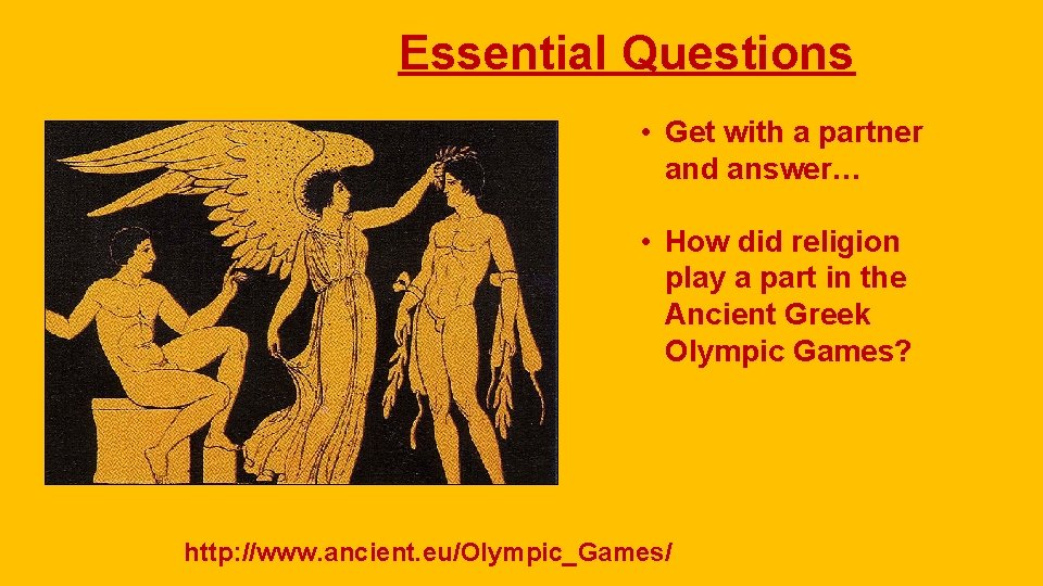 Essential Questions • Get with a partner and answer… • How did religion play