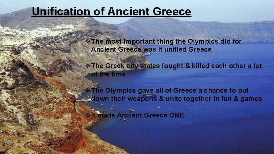 Unification of Ancient Greece v. The most important thing the Olympics did for Ancient