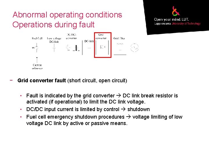 Abnormal operating conditions Operations during fault − Grid converter fault (short circuit, open circuit)