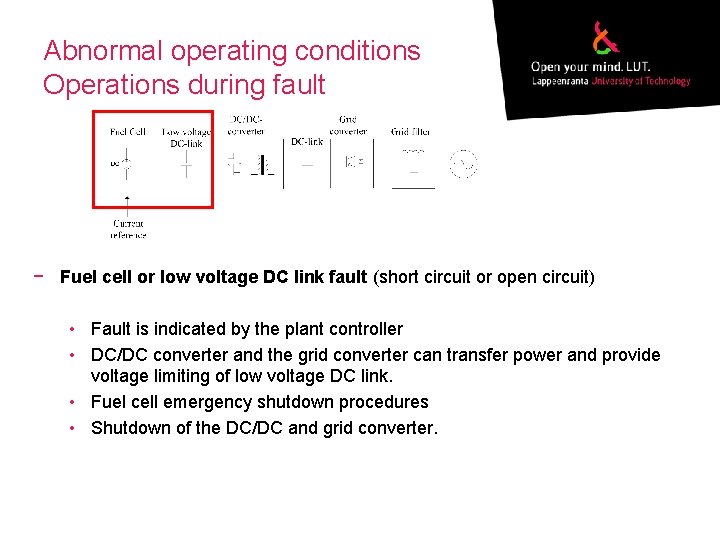 Abnormal operating conditions Operations during fault − Fuel cell or low voltage DC link