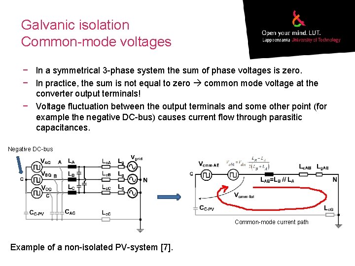Galvanic isolation Common-mode voltages − In a symmetrical 3 -phase system the sum of