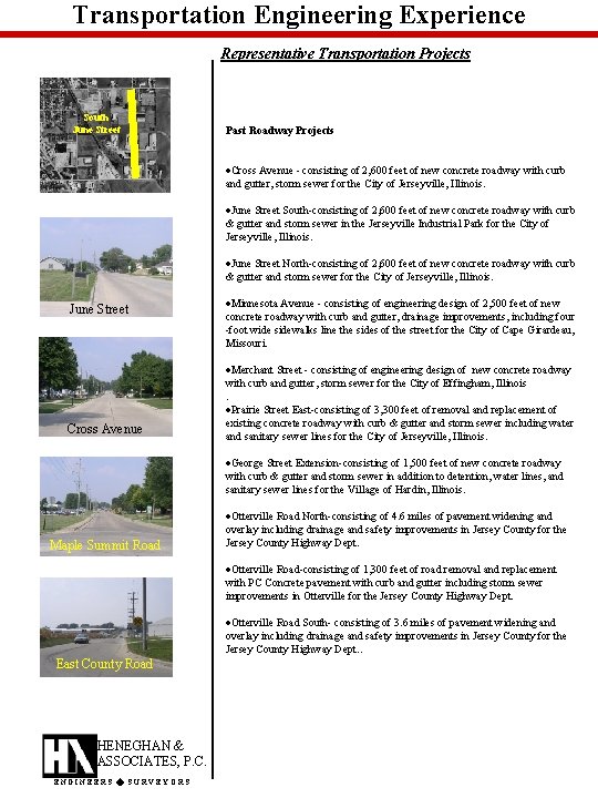 Transportation Engineering Experience Representative Transportation Projects South June Street Past Roadway Projects ·Cross Avenue