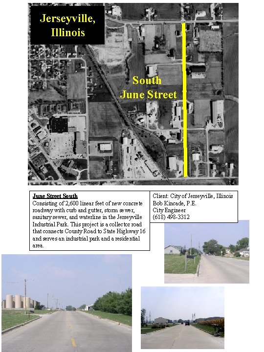 Jerseyville, Illinois South June Street South Consisting of 2, 600 linear feet of new