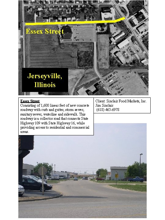 Essex Street Jerseyville, Illinois Essex Street Consisting of 1, 600 linear feet of new