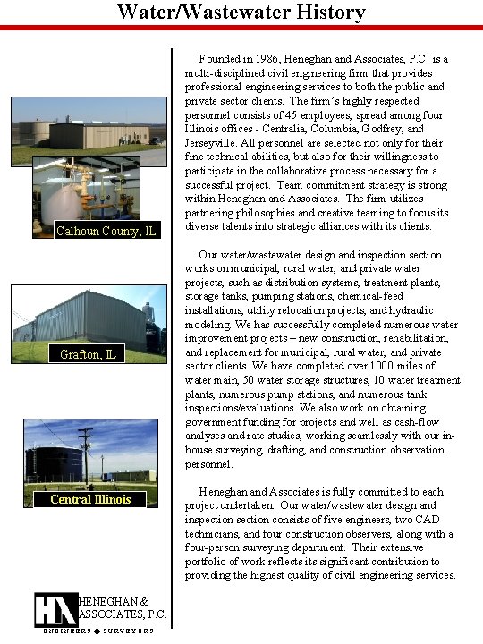 Water/Wastewater History Calhoun County, IL Grafton, IL Central Illinois HENEGHAN & ASSOCIATES, P. C.