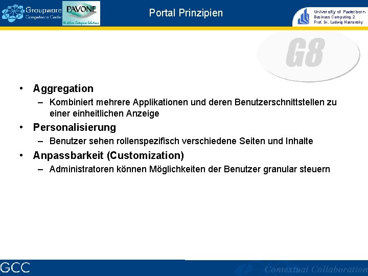 Portal Prinzipien University of Paderborn Business Computing 2 Prof. Dr. Ludwig Nastansky • Aggregation