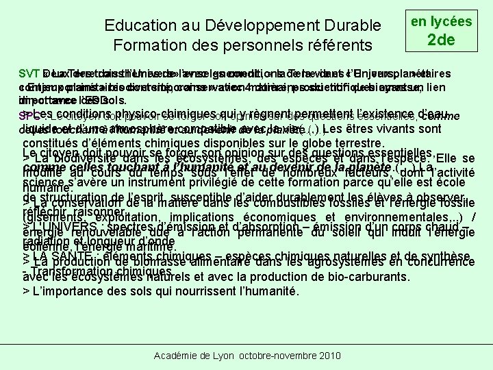 Education au Développement Durable Formation des personnels référents en lycées 2 de SVT «