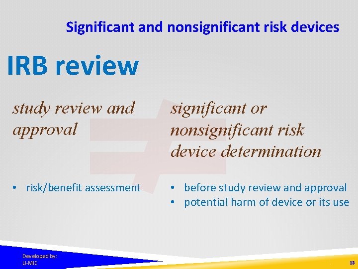 Significant and nonsignificant risk devices IRB review study review and approval significant or nonsignificant