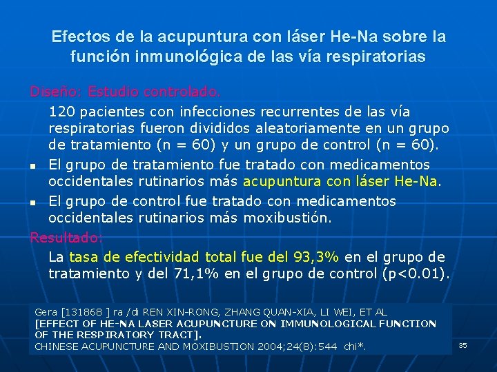 Efectos de la acupuntura con láser He-Na sobre la función inmunológica de las vía